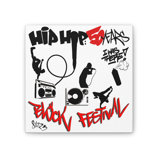 Hip Hop 50 Years Block Festival - Canvas Stretched, 0.75"