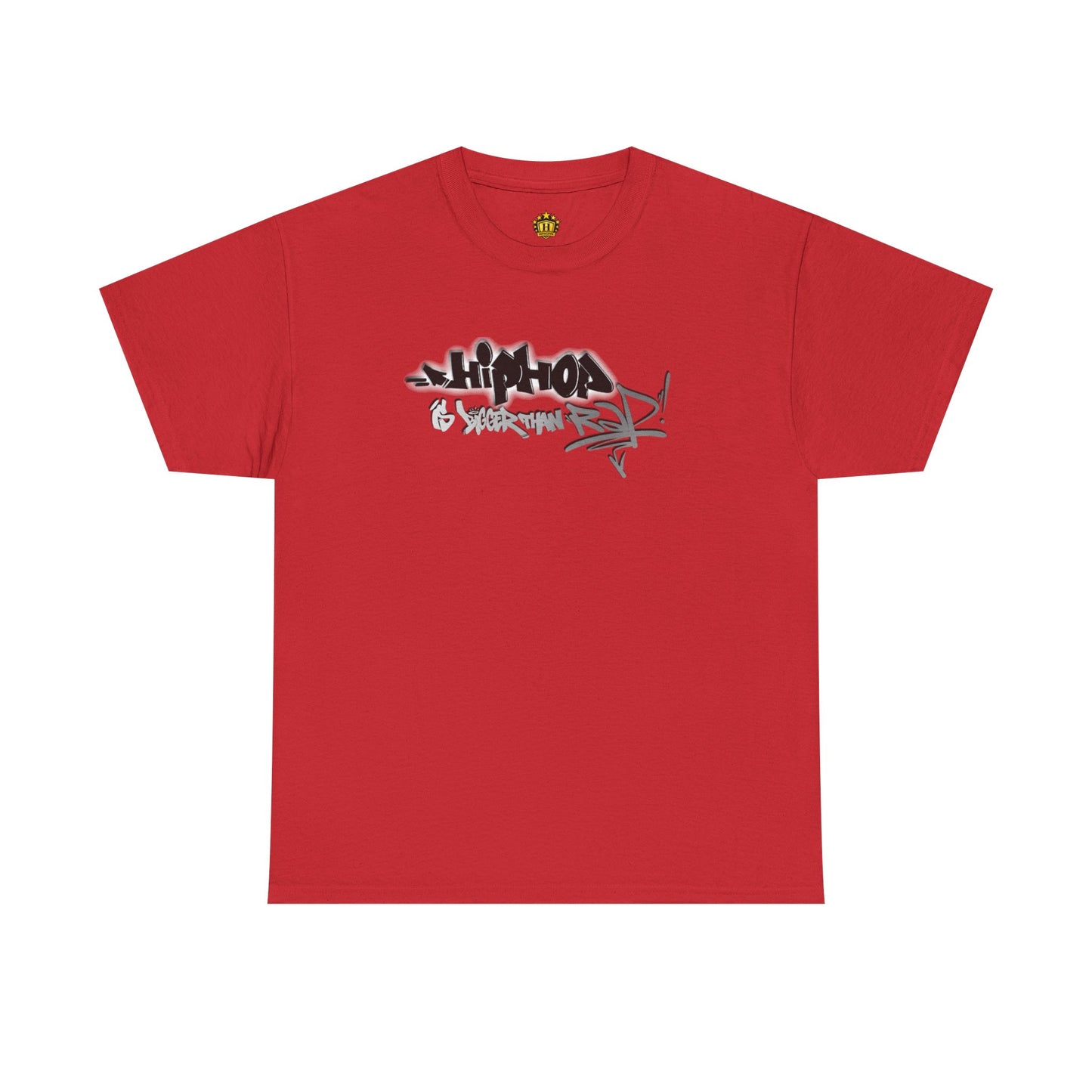Hip Hop is bigger than Rap! Heavy Cotton Tee