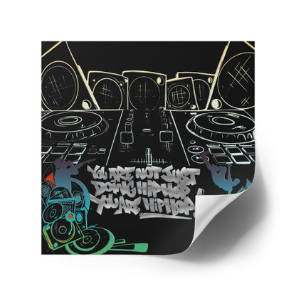 You are Hip Hop! Vinyl Stickers, Indoor\Outdoor