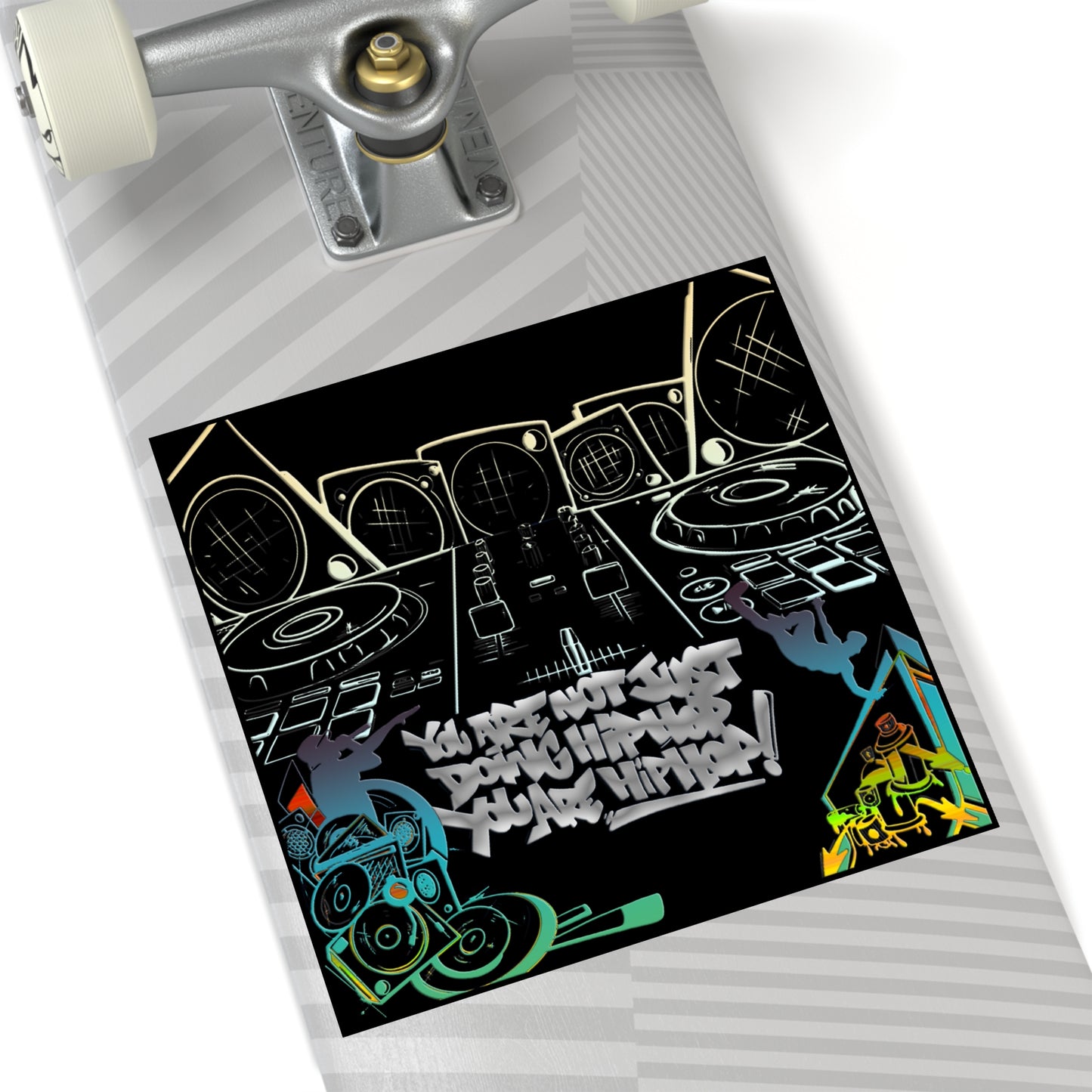 You are Hip Hop! Vinyl Stickers, Indoor\Outdoor