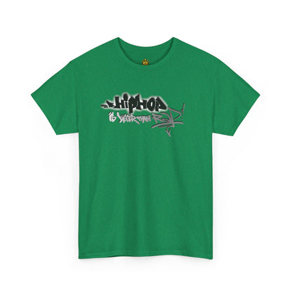 Hip Hop is bigger than Rap! Heavy Cotton Tee