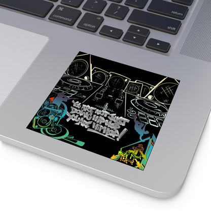 You are Hip Hop! Vinyl Stickers, Indoor\Outdoor
