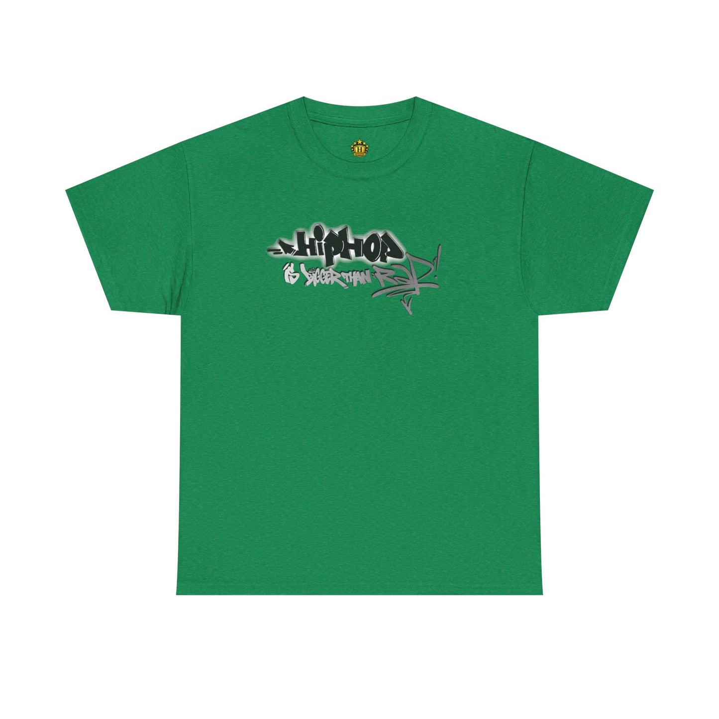 Hip Hop is bigger than Rap! Heavy Cotton Tee