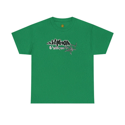 Hip Hop is bigger than Rap! Heavy Cotton Tee