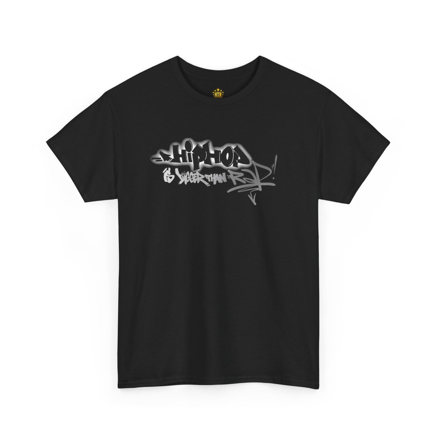 Hip Hop is bigger than Rap! Heavy Cotton Tee